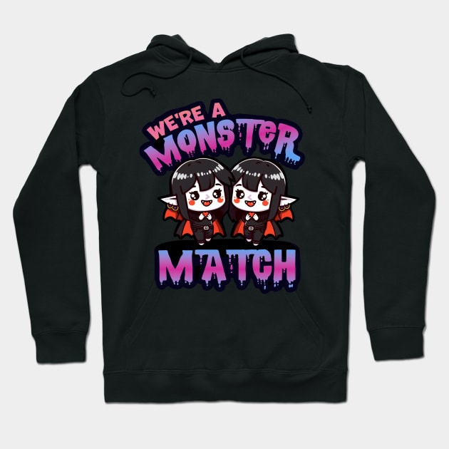 We’re a Monster Match Couples Shirt 2 Vampires Variant Hoodie by Shotgaming